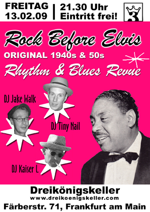 Rock Before Elvis - DJ Kaiser L's 40s/50s Rhythm & Blues Revue